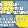 Una nuova guida per progettare con la Teoria del Cambiamento
