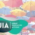 Azioni Urbane Innovative: aperto il 5° e ultimo bando