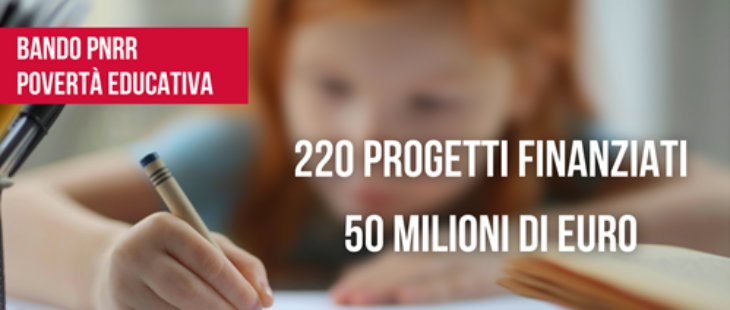 Finanziati 220 interventi contro la povertà educativa con i fondi del PNRR