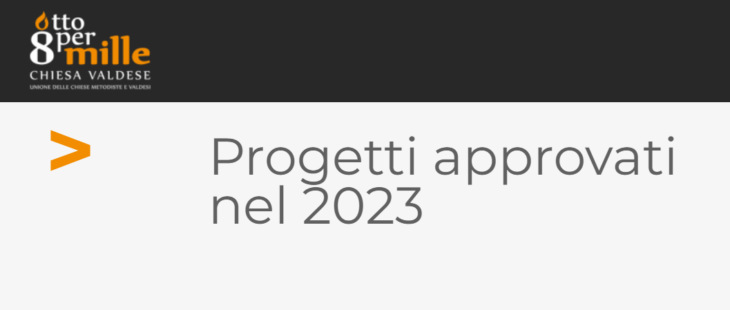 Pubblicati gli elenchi dei progetti finanziati dall'8x1000 Valdese