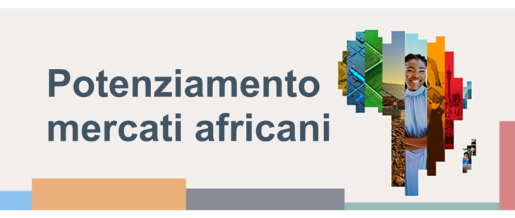 Al via lo strumento SIMEST "Potenziamento mercati africani"