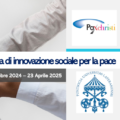 Al via la nuova edizione della Scuola d’Innovazione Sociale per la Pace