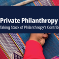 Filantropia privata e sviluppo: si può fare meglio e di più